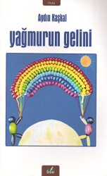 Yağmurun Gelini - 1