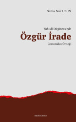 Yahudi Düşüncesinde Özgür İrade Gersonides Örneği - 1