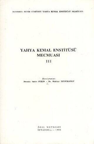 Yahya Kemal Enstitüsü Mecmuası 3. Cilt - 1