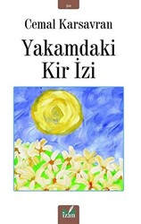 Yakamdaki Kir İzi - 1