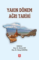 Yakın Dönem Ağrı Tarihi - 1