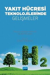 Yakıt Hücresi Teknolojilerinde Gelişmeler - 1