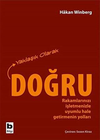 Yaklaşık Olarak Doğru - 1