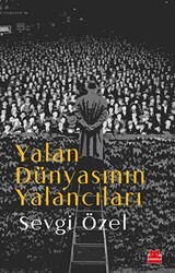 Yalan Dünyasının Yalancıları - 1