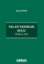 Yalan Tanıklık Suçu - 1