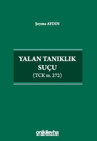 Yalan Tanıklık Suçu - 1