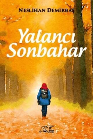 Yalancı Sonbahar - 1