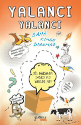 Yalancı Yalancı Sana Kimse İnanmaz - 1