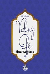 Yalnız Efe - 1