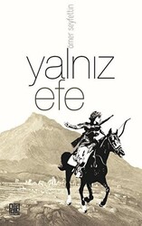 Yalnız Efe - 1