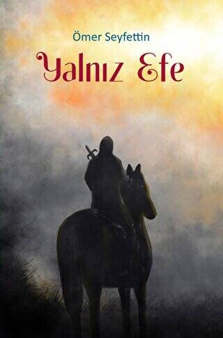 Yalnız Efe - 1