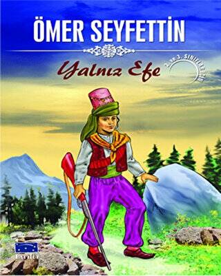 Yalnız Efe - Ömer Seyfettin Dizisi - 1