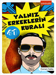 Yalnız Erkeklerin 41 Kuralı - 1