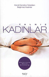 Yalnız Kadınlar - 1