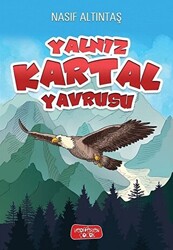 Yalnız Kartal Yavrusu - 1