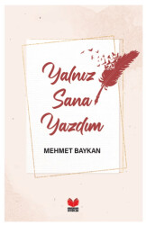 Yalnız Sana Yazdım - 1