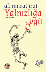 Yalnızlığa Övgü - 1