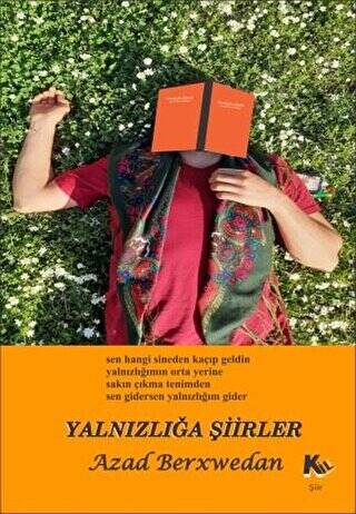 Yalnızlığa Şiirler - 1