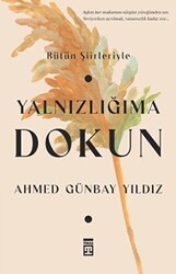 Yalnızlığıma Dokun - 1