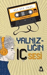 Yalnızlığın İç Sesi - 1