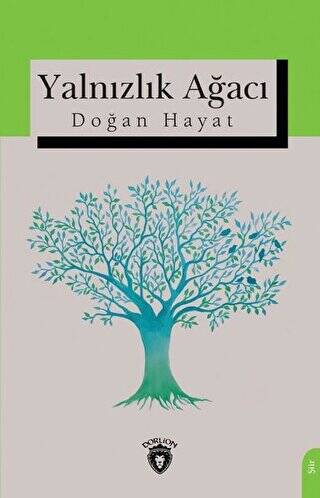 Yalnızlık Ağacı - 1