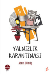 Yalnızlık Karantinası - 1