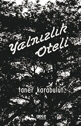 Yalnızlık Oteli - 1