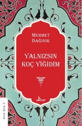 Yalnızsın Koç Yiğidim - 1