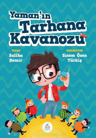 Yaman`ın Tarhana Kavanozu - 1