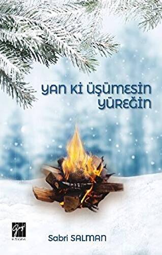 Yan ki Üşümesin Yüreğin - 1