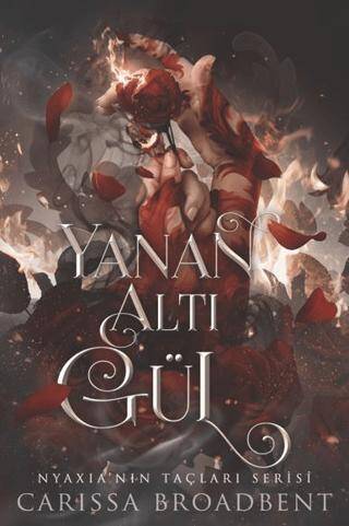 Yanan Altı Gül - 1