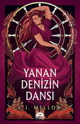 Yanan Denizin Dansı - 1