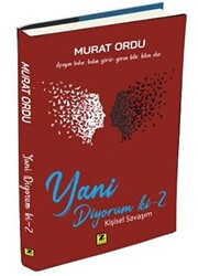 Yani Diyorum Ki-2 - 1