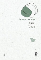 Yani Uzak - 1