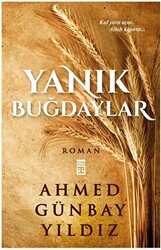 Yanık Buğdaylar - 1