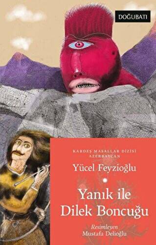 Yanık İle Dilek Boncuğu - 1