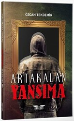 Yansıma - Artakalan Serisi - 1