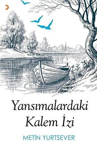 Yansımalardaki Kalem İzi - 1