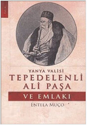 Yanya Valisi Tepedelenli Ali Paşa ve Emlakı - 1