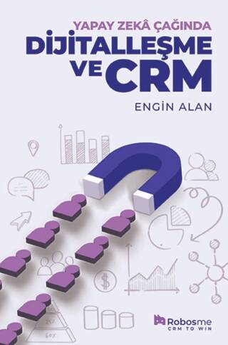 Yapay Zekâ Çağında Dijitalleşme ve CRM - 1