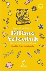 Yapay Zeka Bilge İle Bilime Yolculuk - 1