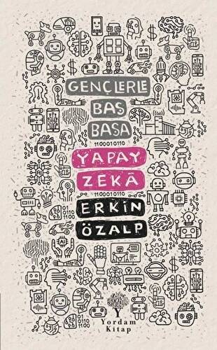 Yapay Zeka - Gençlerle Baş Başa - 1