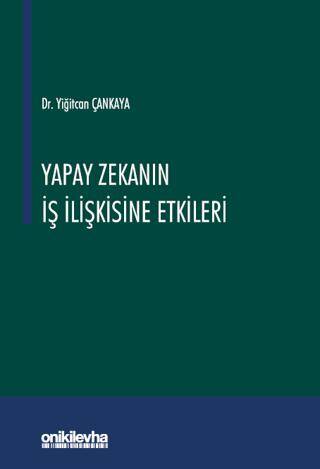 Yapay Zekanın İş İlişkisine Etkileri - 1