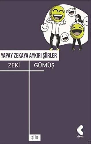 Yapay Zekaya Aykırı Şiirler - 1