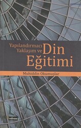 Yapılandırmacı Yaklaşım ve Din Eğitimi - 1