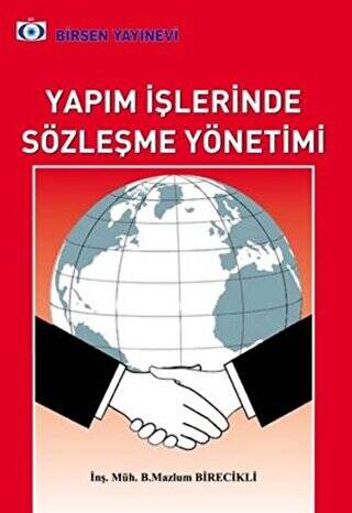 Yapım İşlerinde Sözleşme Yönetimi - 1