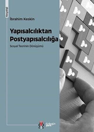 Yapısalcılıktan Postyapısalcılığa - 1