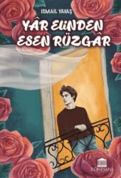 Yar Elinden Esen Rüzgar - 1