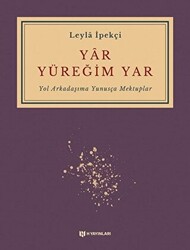 Yar Yüreğim Yar - 1