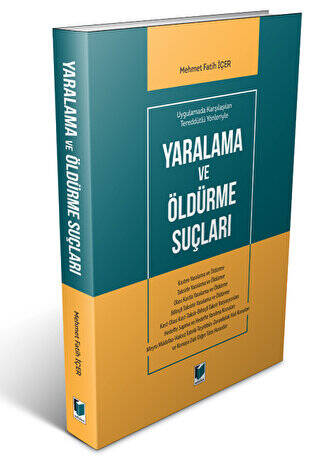 Yaralanma ve Öldürme Suçları - 1